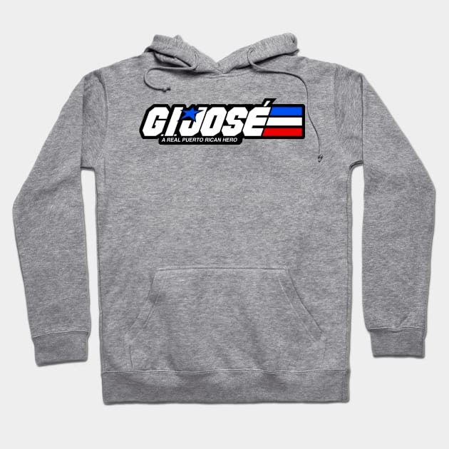 G.I. JOSÉ - A Real Puerto Rican Hero Hoodie by prometheus31